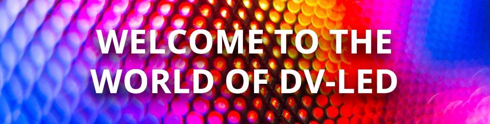 Welcome to the World of dv-LED